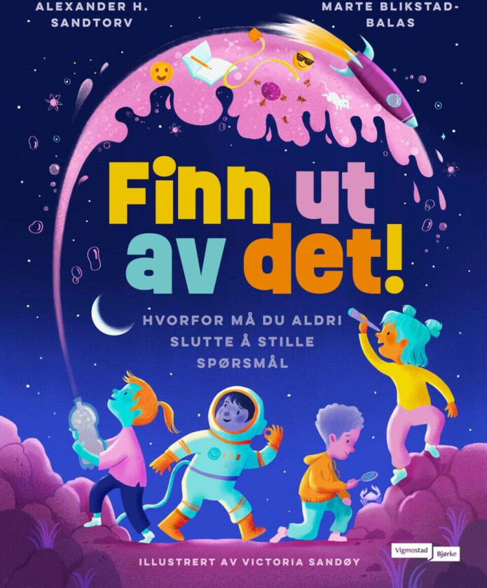 Finn ut av det! av Marte Blikstad-Balas, Alexander H. Sandtorv