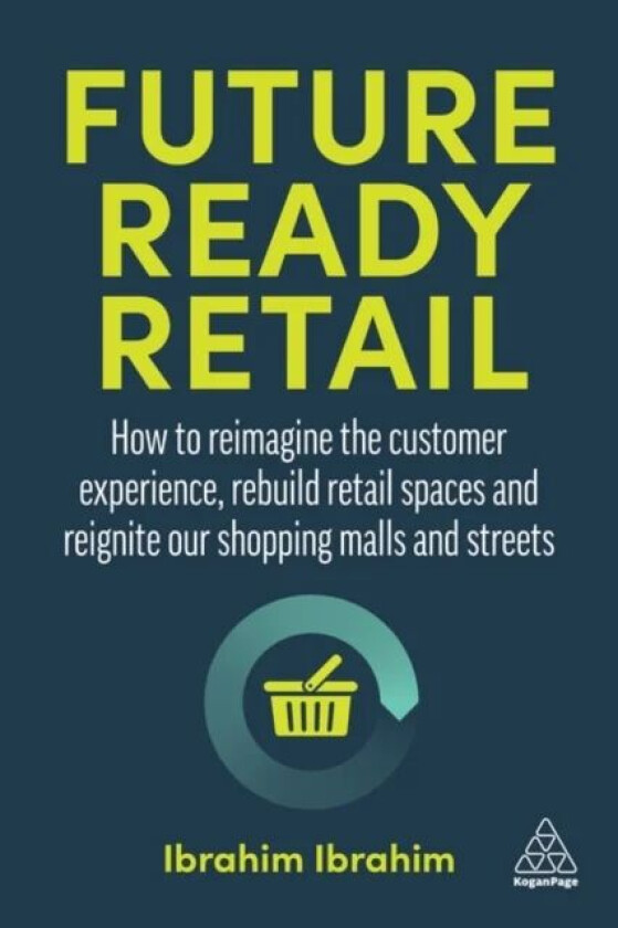 Future-Ready Retail av Ibrahim Ibrahim