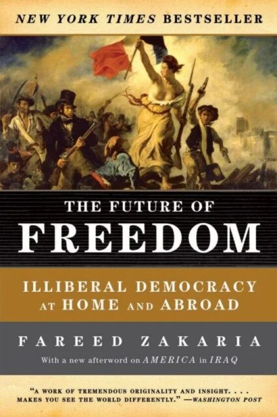 The Future of Freedom av Fareed Zakaria