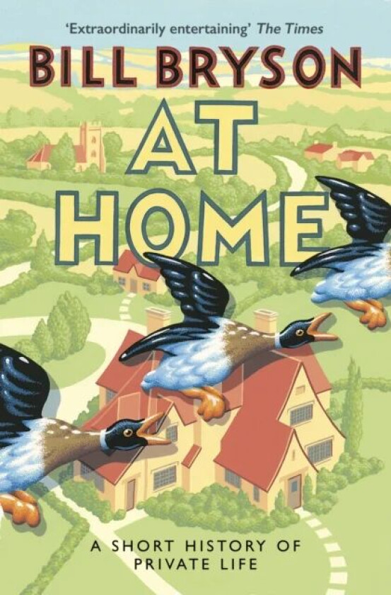 At home av Bill Bryson