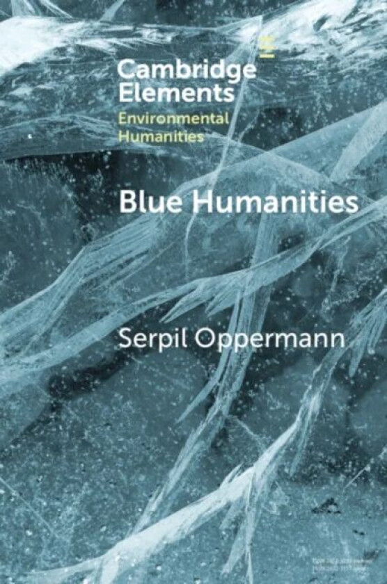 Blue Humanities av Serpil (Cappadocia University Turkey) Oppermann