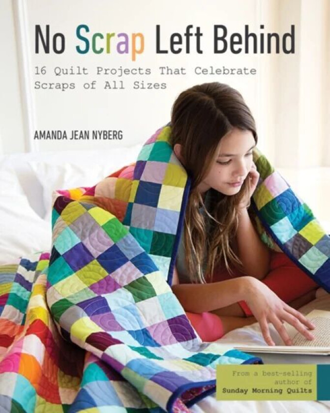 No Scrap Left Behind av Amanda Jean Nyberg