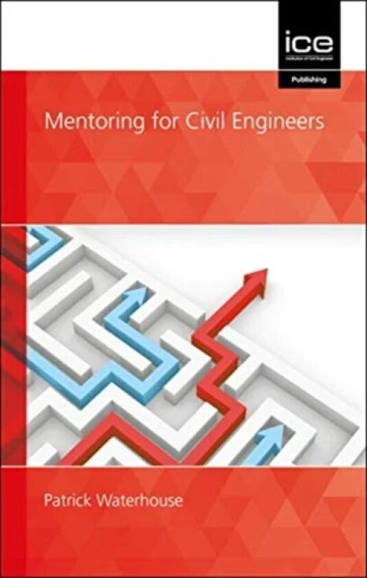 Mentoring for Civil Engineers av Patrick Waterhouse