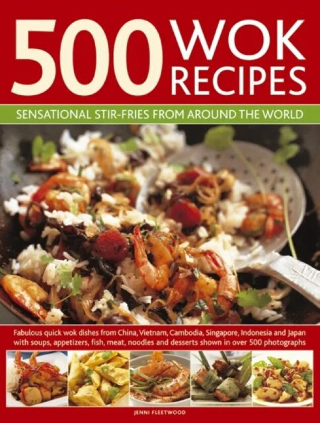 500 Wok Recipes av Jenni Fleetwood