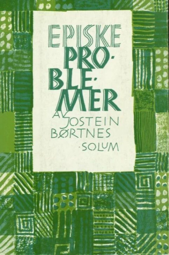 Episke problemer av Jostein Børtnes