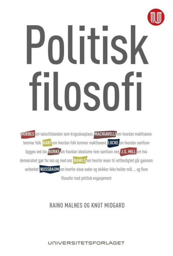 Politisk filosofi av Raino Malnes, Knut Midgaard