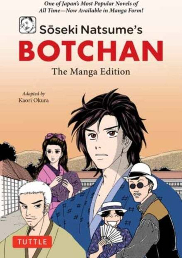 Soseki Natsume's Botchan: The Manga Edition av Soseki Natsume