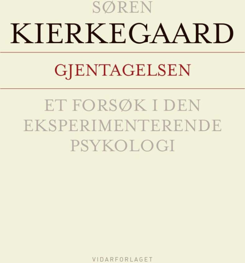 Gjentagelsen av Søren Kierkegaard