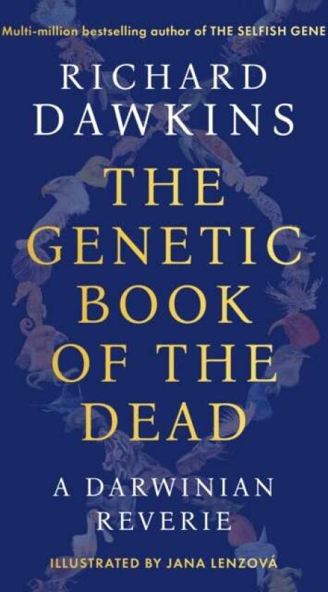 The Genetic Book of the Dead av Richard Dawkins