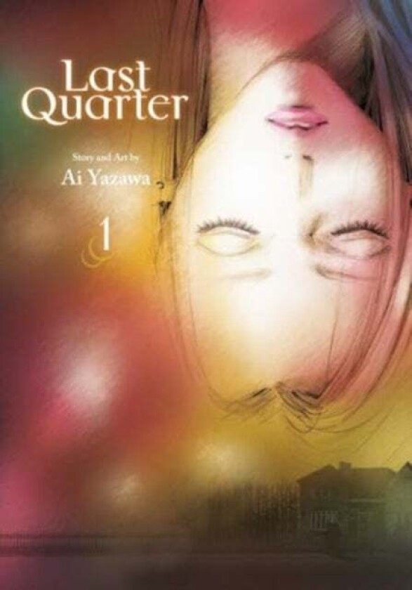 Last Quarter, Vol. 1 av Ai Yazawa