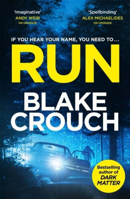 Run av Blake Crouch