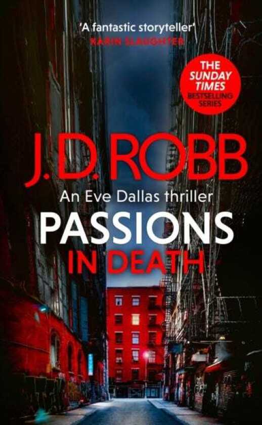 Passions in Death: An Eve Dallas thriller (In Death 59) av J. D. Robb