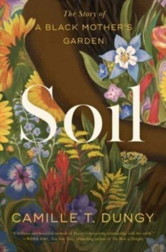 Soil av Camille T Dungy