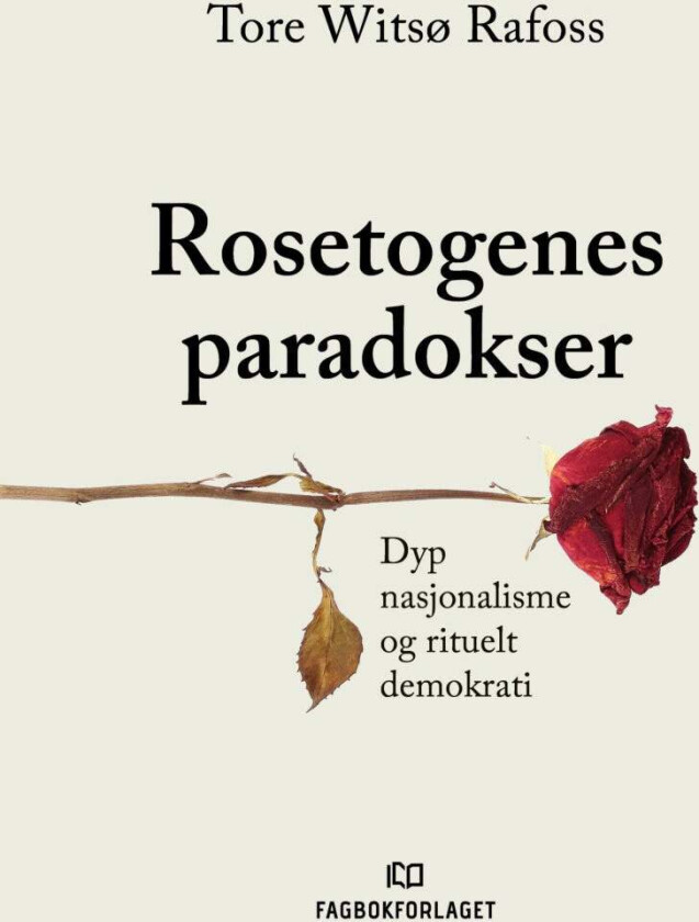 Rosetogenes paradokser av Tore Witsø Rafoss