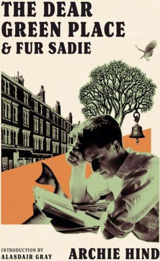 The Dear Green Place av Archie Hind