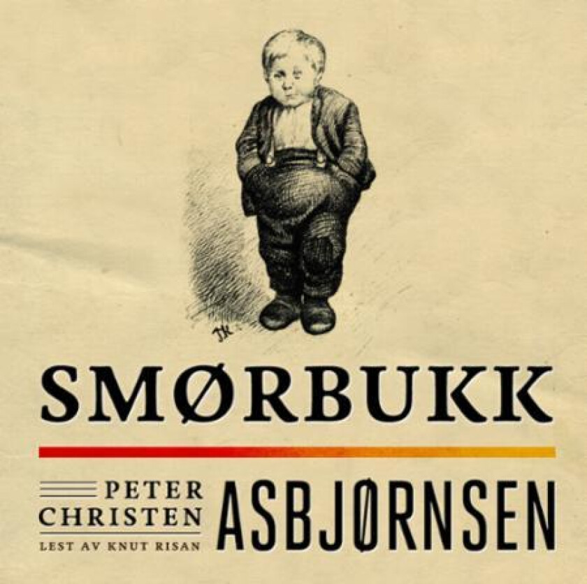 Smørbukk av Peter Christen Asbjørnsen