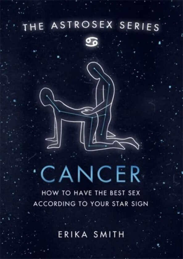 Astrosex: Cancer av Erika W. Smith