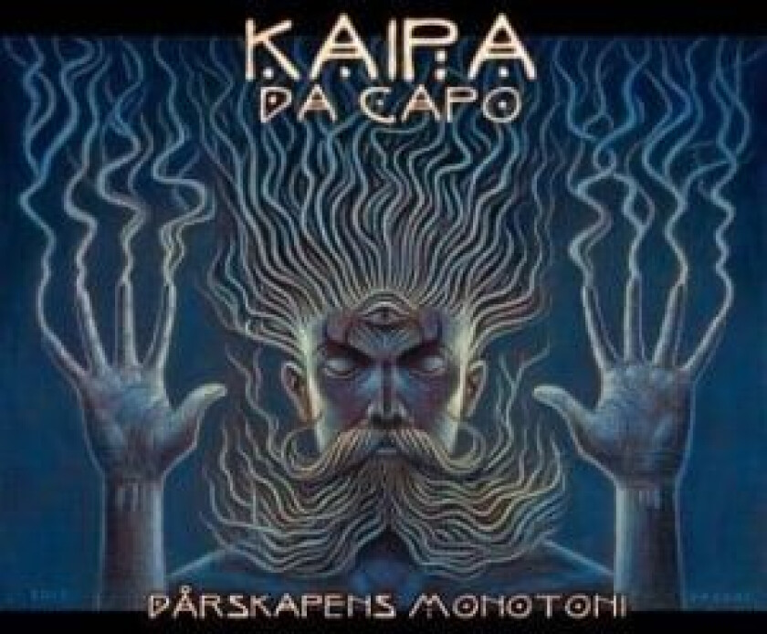 Kaipa Dacapo - Dårskapens Monotoni