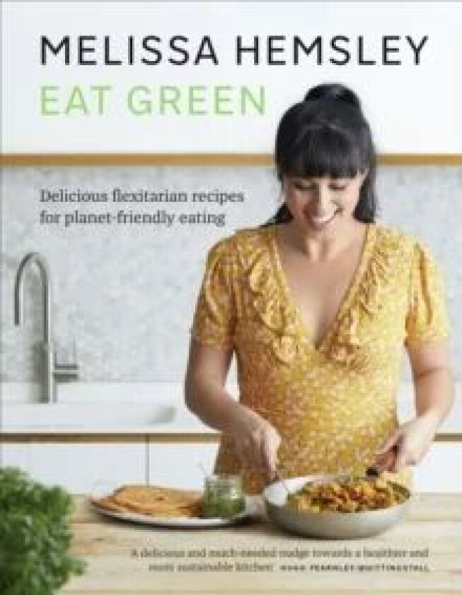 Eat Green av Melissa Hemsley