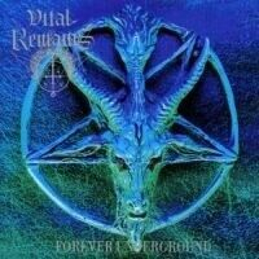 Vital Remains - Forever Underground