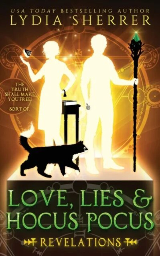 Love, Lies, and Hocus Pocus Revelations av Lydia Sherrer