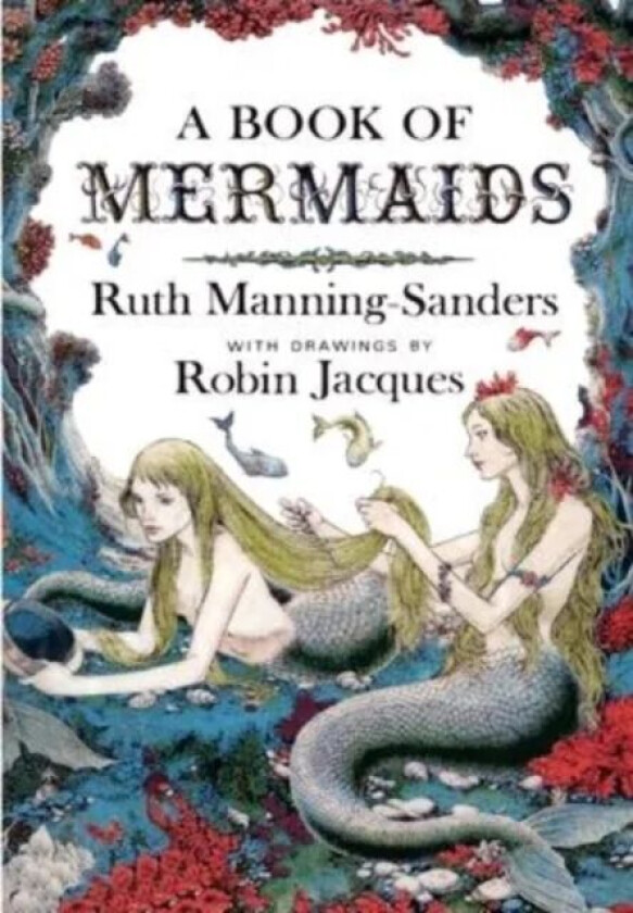 A Book of Mermaids av Ruth Manning-Sanders