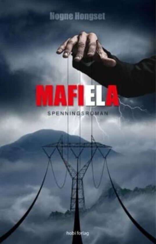 Mafiela av Hogne Hongset