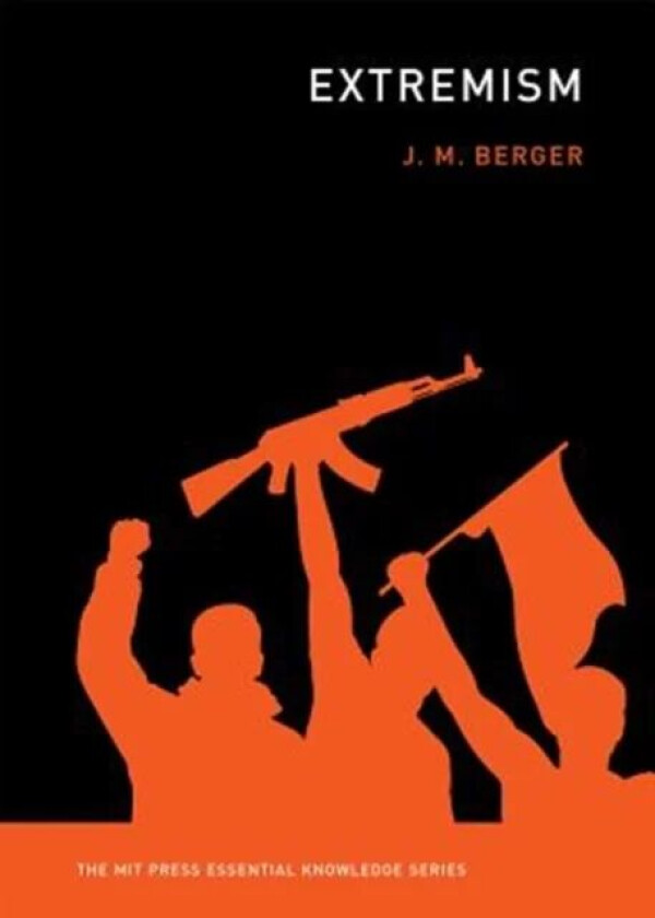 Extremism av J. M. Berger
