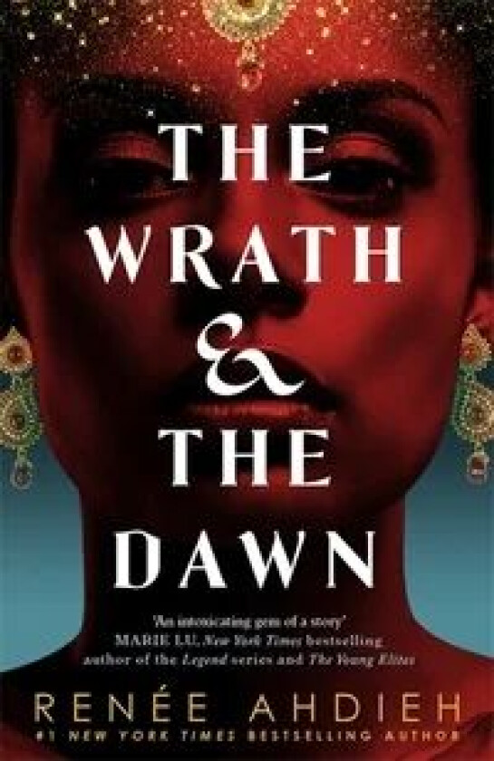 The Wrath and the Dawn av Renee Ahdieh