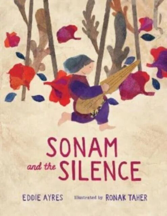 Sonam and the Silence av Eddie Ayres