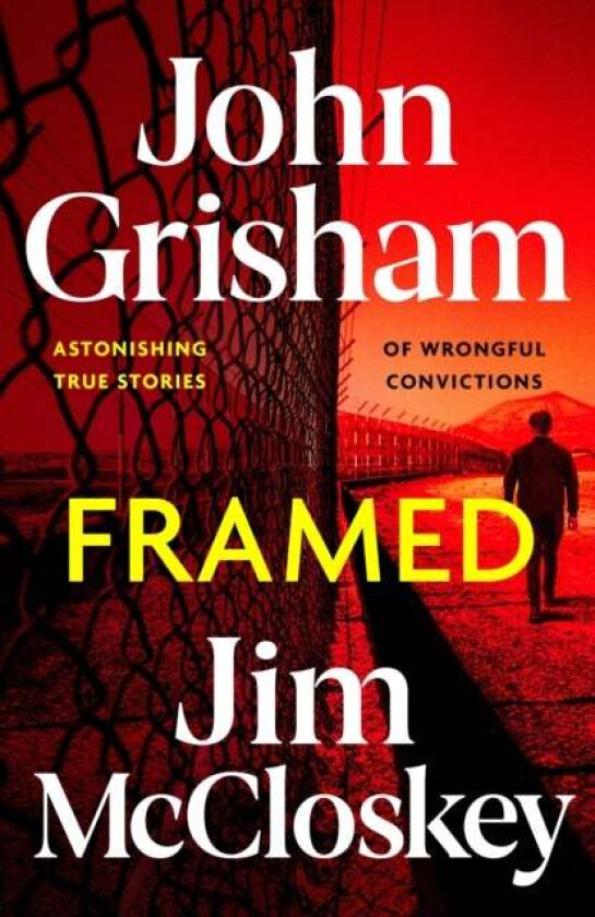 FRAMED av John Grisham, Jim McCloskey