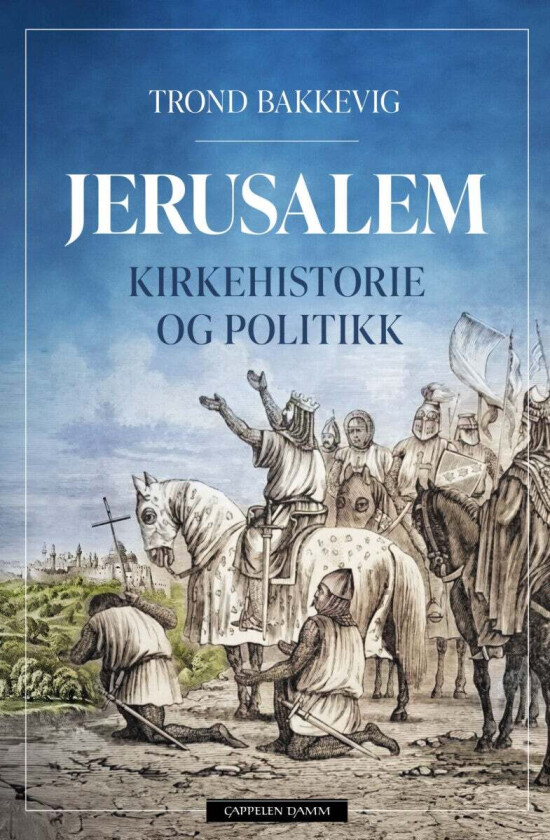 Jerusalem av Trond Bakkevig