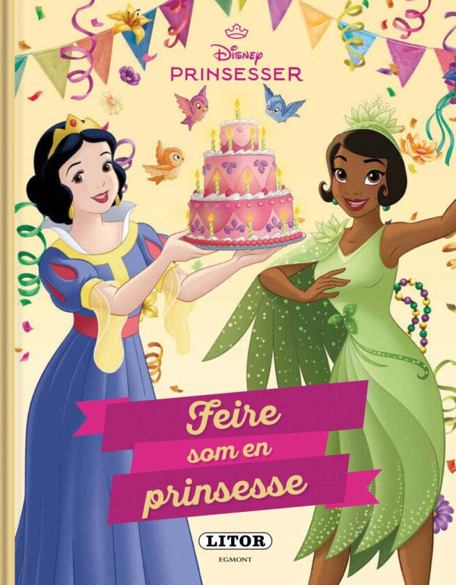 Feire som en prinsesse