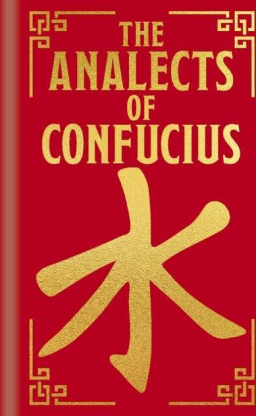 The Analects of Confucius av Confucius