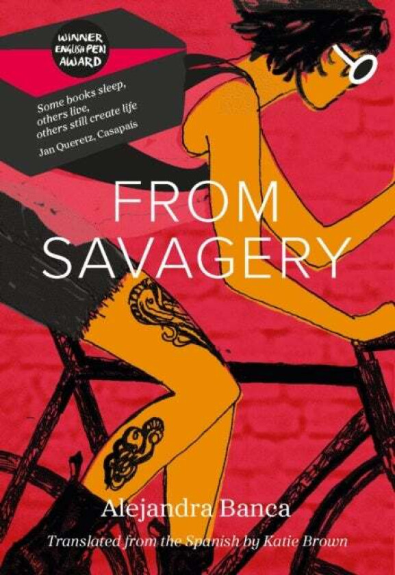 FROM SAVAGERY av Alejandra Banca