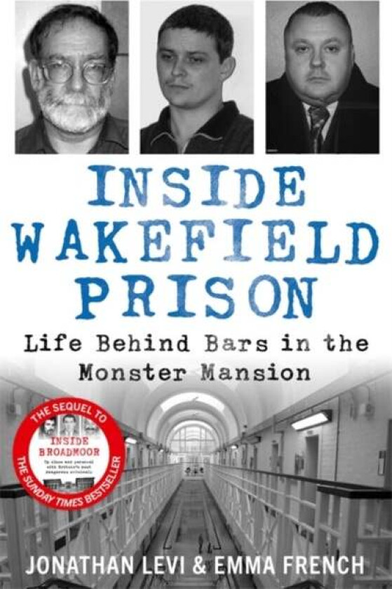 Inside Wakefield Prison av Jonathan Levi and Emma French