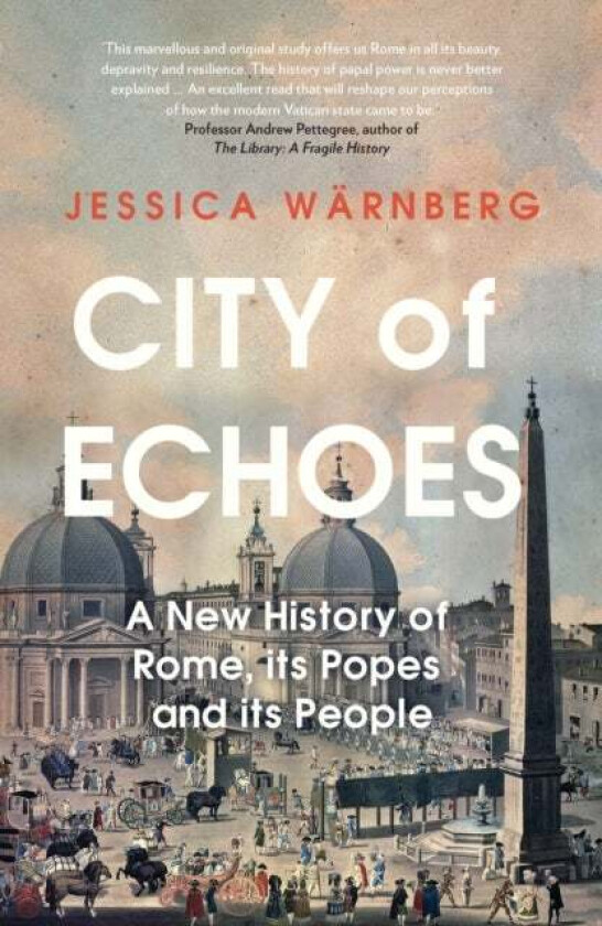 City of Echoes av Jessica Warnberg