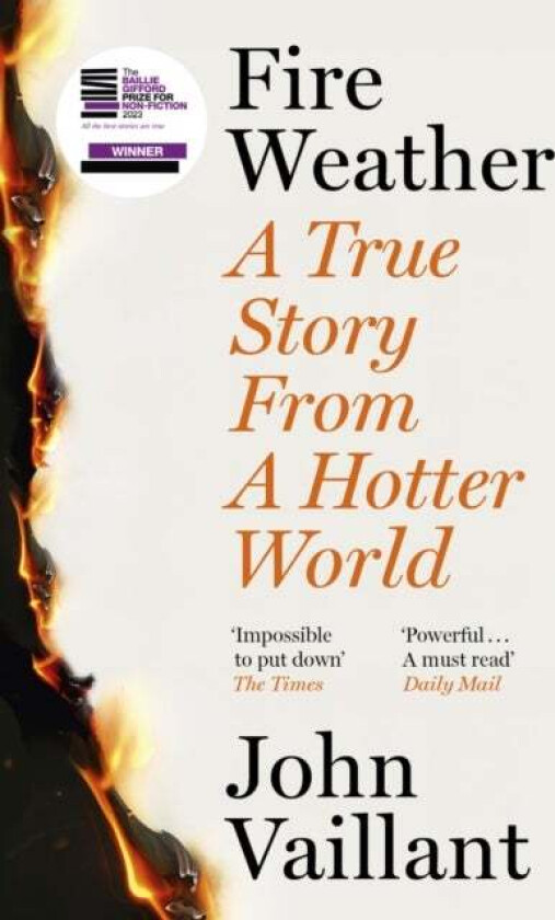 Fire Weather av John Vaillant