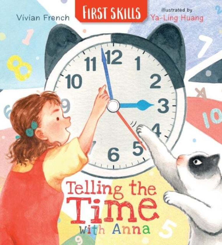 Telling the Time with Anna: First Skills av Vivian French