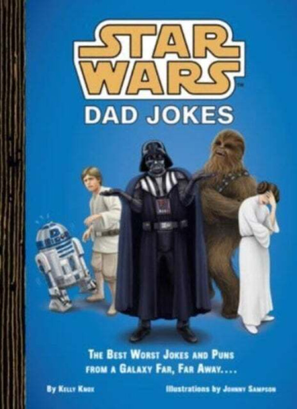 Star Wars Dad Jokes av Kelly Knox