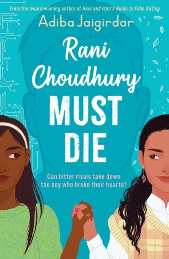 Rani Choudhury Must Die av Adiba Jaigirdar