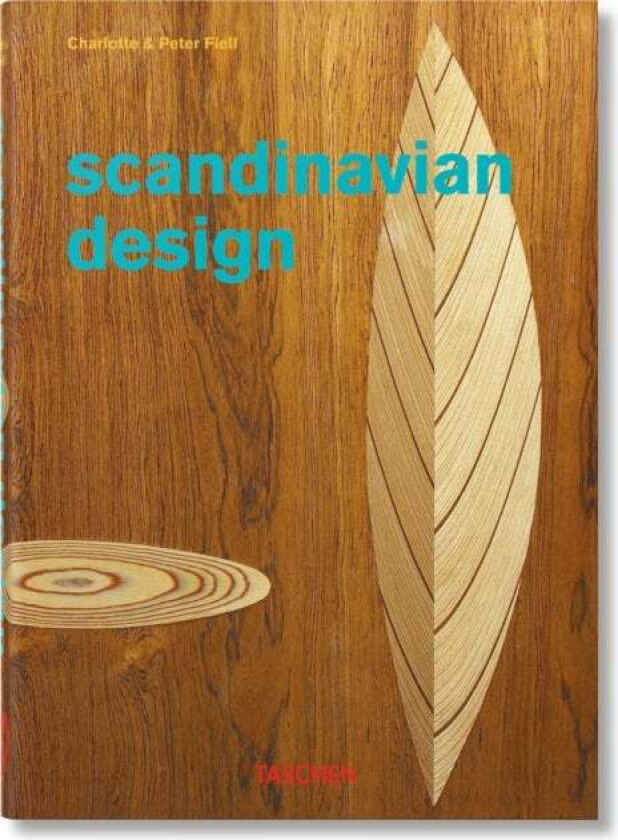 Scandinavian Design. 40th Ed. av Charlotte & Peter Fiell