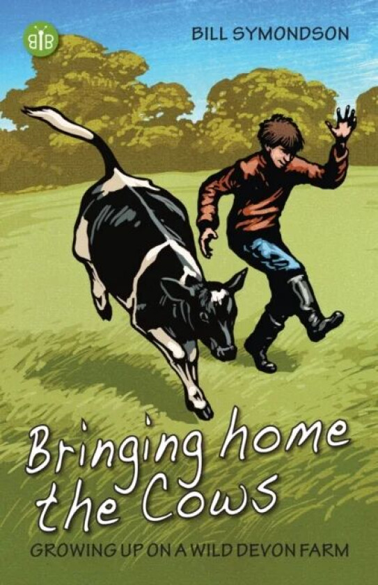Bringing Home the Cows av Bill Symondson