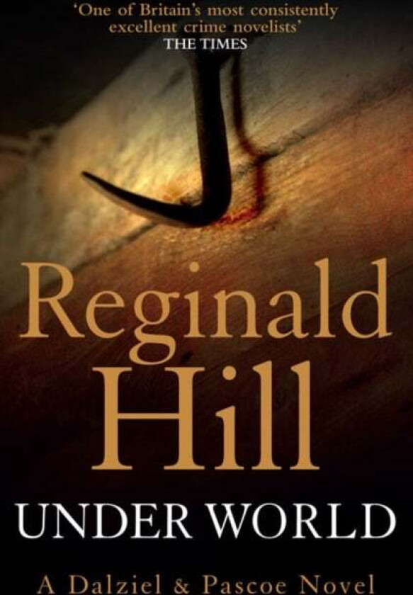 Under World av Reginald Hill