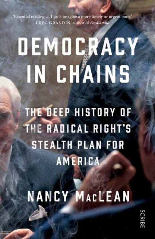 Democracy in Chains av Nancy MacLean