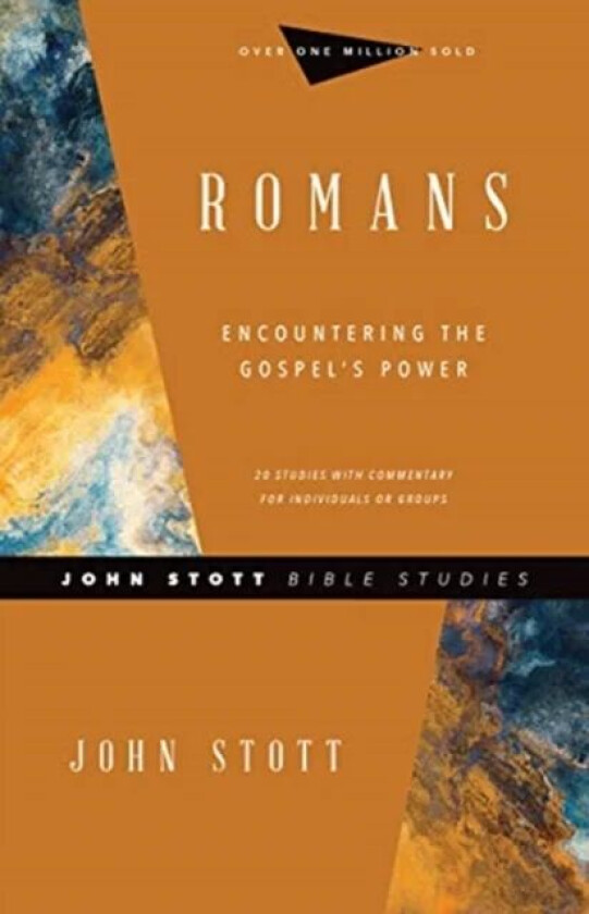 Romans - Encountering the Gospel`s Power av John Stott, Carolyn Nystrom