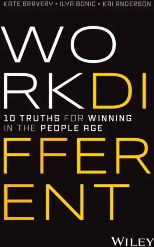 Work Different av Ilya Bonic, Kate Bravery, Kai Anderson