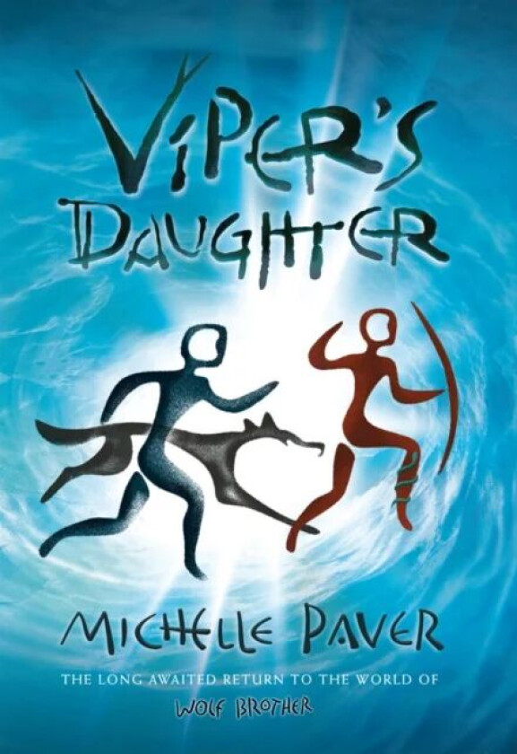 Viper's Daughter av Michelle Paver
