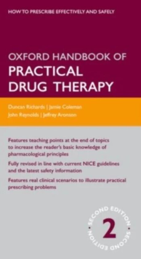 Oxford Handbook of Practical Drug Therapy av Duncan (Clinical Director GlaxoSmithKline Academic Discovery UK) Richards, Jeffrey (Clinical Reader in Cl