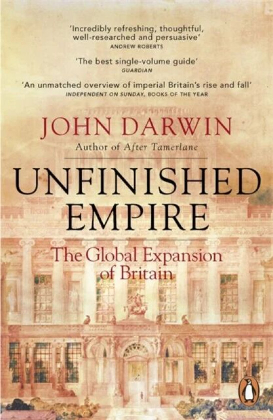 Unfinished Empire av John Darwin